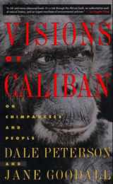 9780395701003-0395701007-Visions of Caliban: On Chimpanzees and People