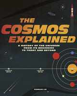 9780711252745-0711252742-The Cosmos Explained: A history of the universe from its beginning to today and beyond