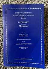 9780314228291-0314228292-Soft Cover Edition Restatement of the Law Third Property (Mortgages)