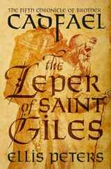 9781504048453-1504048458-The Leper of Saint Giles (The Chronicles of Brother Cadfael)