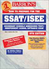 9780764113802-0764113801-Barron's How to Prepare for the Ssat/Isee: Secondary School Admission Test/Independent School Entrance Exam (BARRON'S HOW TO PREPARE FOR HIGH SCHOOL ENTRANCE EXAMINATIONS)