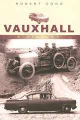 9780752434162-0752434160-Vauxhall: A History