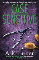 9781804180594-1804180599-Case Sensitive: A gripping forensic mystery set in Camden (3) (Cassie Raven Series)