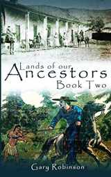 9780980027280-0980027284-Lands of our Ancestors Book Two