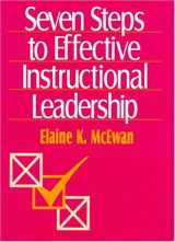 9780803966666-0803966660-Seven Steps to Effective Instructional Leadership