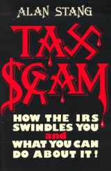 9780962008900-0962008907-Taxscam: How the Internal Revenue Service Swindles You and What You Can Do About It