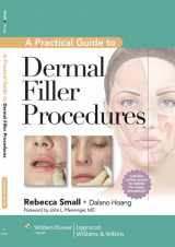 9781609131487-1609131487-LWW - A Practical Guide to Dermal Filler Procedures