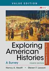 9781319331337-1319331335-Exploring American Histories, Value Edition, Volume 2: A Brief Survey with Sources