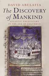 9780300158212-0300158211-The Discovery of Mankind: Atlantic Encounters in the Age of Columbus