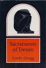 9781555971519-1555971512-The Sacraments of Desire