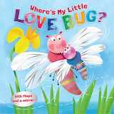 9781087750361-1087750369-Where's My Little Love Bug?: A Mirror Book