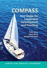 9781604916584-1604916583-Compass: Your Guide for Leadership Development and Coaching