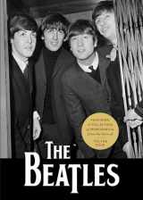 9780785845423-0785845429-The Beatles: Featuring a Collection of Memorabilia from the Lives of the Fab Four