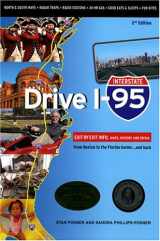 9781894979788-1894979788-Drive I-95: Exit by Exit Info, Maps, History and Trivia, Second Edition