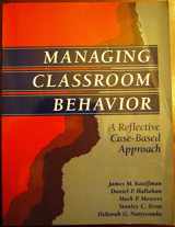 9780205146963-0205146961-Managing Classroom Behavior: A Reflective Case-Based Approach