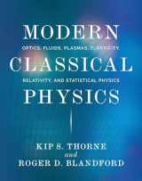 9780691159027-0691159025-Modern Classical Physics: Optics, Fluids, Plasmas, Elasticity, Relativity, and Statistical Physics