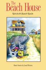 9780986059704-0986059706-The Beach House: Rehoboth Beach Reads