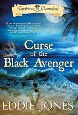 9781645268048-1645268047-Curse of the Black Avenger (Caribbean Chronicles)