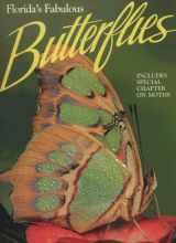 9780911977158-0911977155-Florida's Fabulous Butterflies (Florida's Fabulous Series Vol 2)
