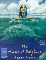 9780807281345-0807281344-The Music of Dolphins