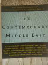 9780813343396-0813343399-The Contemporary Middle East: With Special Contributions by Arthur Goldschmidt Jr. and Shibley Telhami (A Westview Reader)