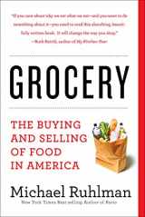 9781419729539-1419729535-Grocery: The Buying and Selling of Food in America