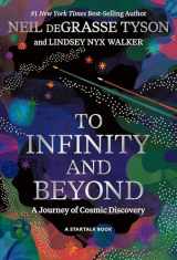 9781426223303-1426223307-To Infinity and Beyond: A Journey of Cosmic Discovery