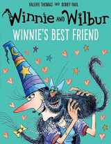 9780192778130-0192778137-Winnie and Wilbur: Winnie's Best Friend