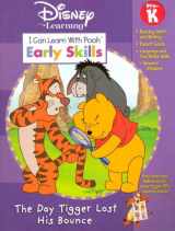 9781593943172-1593943172-The Day Tigger Lost His Bounce (Pooh Story Workbooks)