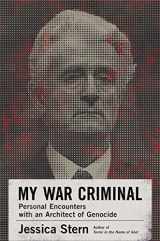 9780060889555-0060889551-My War Criminal: Personal Encounters with an Architect of Genocide