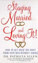 9780380723829-0380723824-Staying Married and Loving It