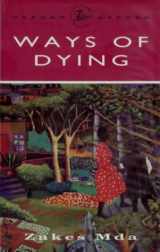 9780195717518-0195717511-Ways of Dying: School Notes Edition