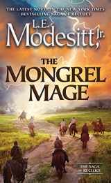 9780765394699-0765394693-The Mongrel Mage (Saga of Recluce, 19)