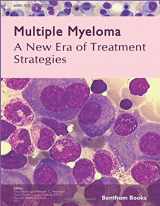 9781608056095-1608056090-Multiple Myeloma - a New Era of Treatment Strategies