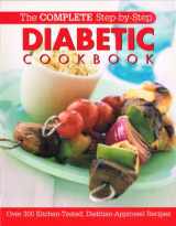 9780848730512-0848730518-The Complete Step-By-Step Diabetic Cookbook