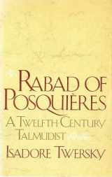 9780827601239-0827601239-Rabad of Posqui`Eres: A Twelfth-Century Talmudist