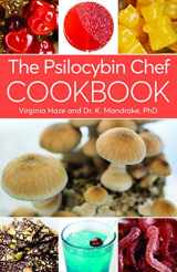 9781937866419-1937866416-The Psilocybin Chef Cookbook