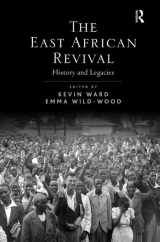 9781409426745-1409426742-The East African Revival: History and Legacies