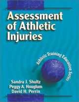 9780736001588-0736001581-Assessment of Athletic Injuries (Athletic Training Education Series)