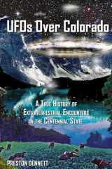 9780764354243-0764354248-UFOs Over Colorado: A True History of Extraterrestrial Encounters in the Centennial State