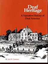 9780913072387-0913072389-Deaf Heritage: A Narrative History of Deaf America