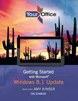 9780133143980-0133143988-Your Office: Getting Started with Microsoft Windows 8.1 Update (Your Office for Office 2013)