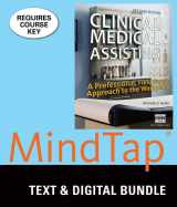 9781337189682-1337189685-Bundle: Clinical Medical Assisting: A Professional, Field Smart Approach to the Workplace, 2nd + MindTap Medical Assisting, 2 terms (12 months) Printed Access Card