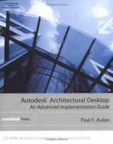 9781401888763-1401888763-Autodesk Architectural Desktop: An Advanced Implementation Guide
