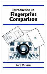 9780966197037-0966197038-Introduction to Fingerprint Comparison