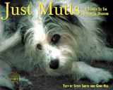 9781572232860-1572232862-Just Mutts: A Tribute to the Rogues of Dogdom