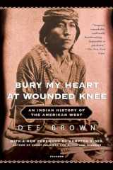 9780606265867-0606265864-Bury My Heart at Wounded Knee: An Indian History of the American West