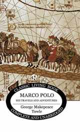 9781922348364-1922348368-Marco Polo: his travels and adventures.