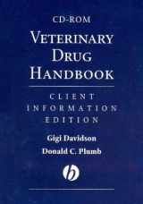 9780813817866-0813817862-Veterinary Drug Handbook: Client Information Edition