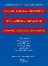 9781642420241-1642420247-Modern, Basic, and Advanced Criminal Procedure, 2018 Supplement (American Casebook Series)